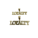 10k LOYALTY Gold Pendant